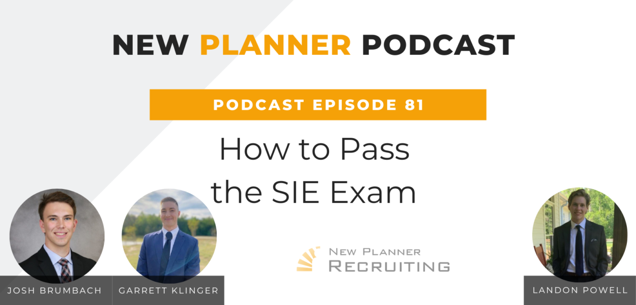 Ep #81: How to Pass the SIE Exam with Josh Brumbach and Garrett Klinger and Landon Powell