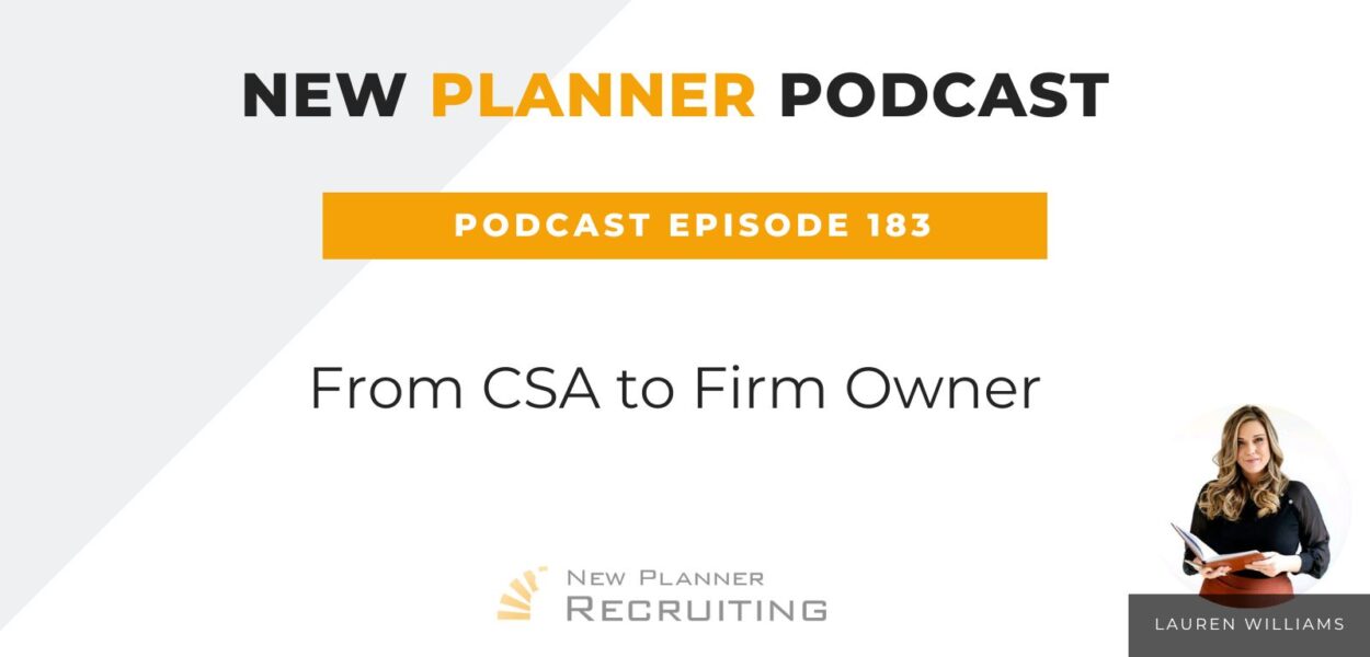 Ep #183: From CSA to Firm Owner with Lauren Williams
