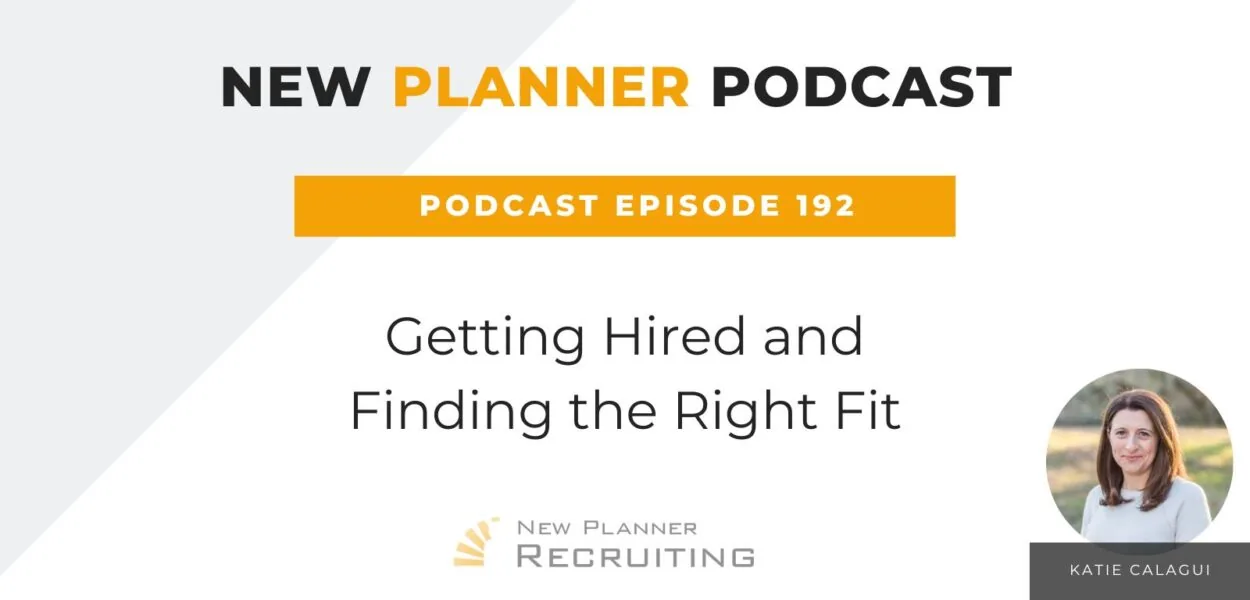 Ep #192: Getting Hired and Finding the Right Fit with Katie Calagui