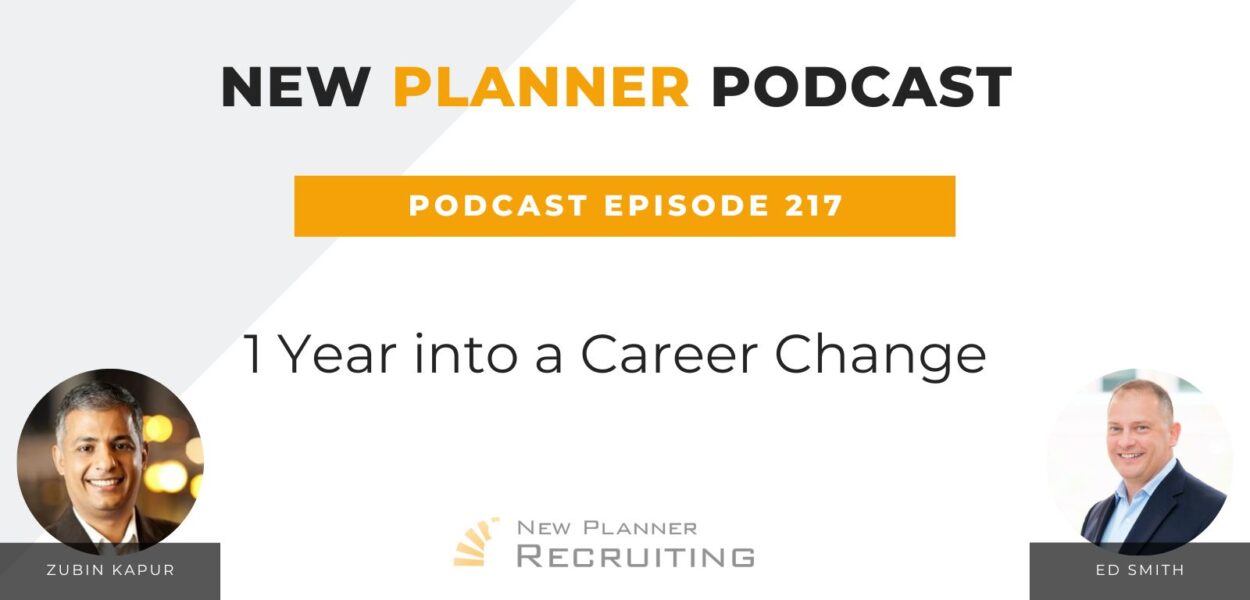 Ep #217: 1 Year into a Career Change with Zubin Kapur and Ed Smith