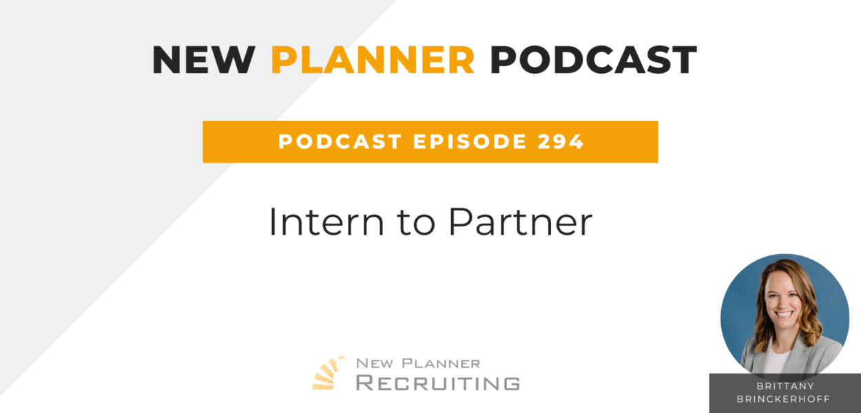 Ep #294: Intern to Partner with Brittany Brinckerhoff